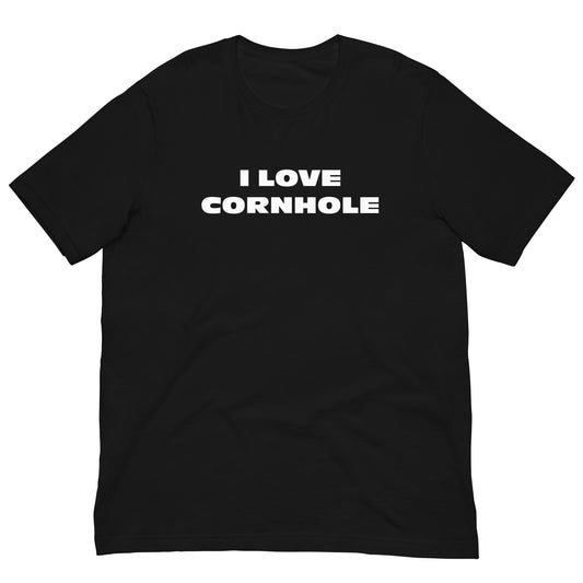 I LOVE CORNHOLE T-Shirt